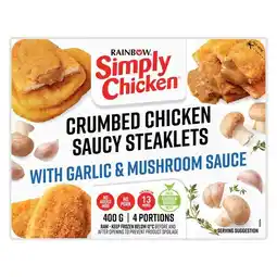 Pick n Pay Liquor Rainbow Simply Chicken Frozen Crumbed Chicken Saucy Steaklets with Garlic & Mushroom Sauce 400g offer