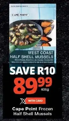Checkers Cape Point Frozen Half Shell Mussels offer