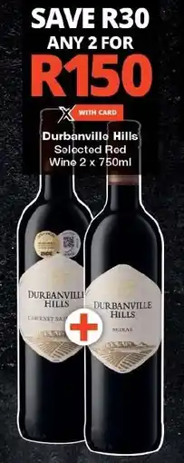Checkers Durbanville Hills Selected Red Wine 2 x 750ml offer