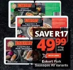 Eskort Pork Sausages All Variants
