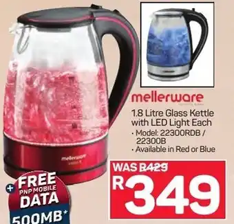 Pick n Pay Mellerware 1.8L Glass Kettle with LED Light offer