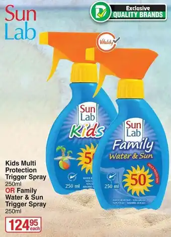 Dis-Chem Kids Multi Protection Trigger Spray 250ml or Family Water & Sun Trigger Spray 250ml offer