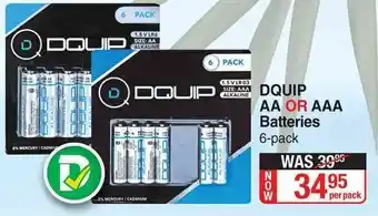 Dis-Chem DQUIP AA or AAA Batteries 6-Pack offer