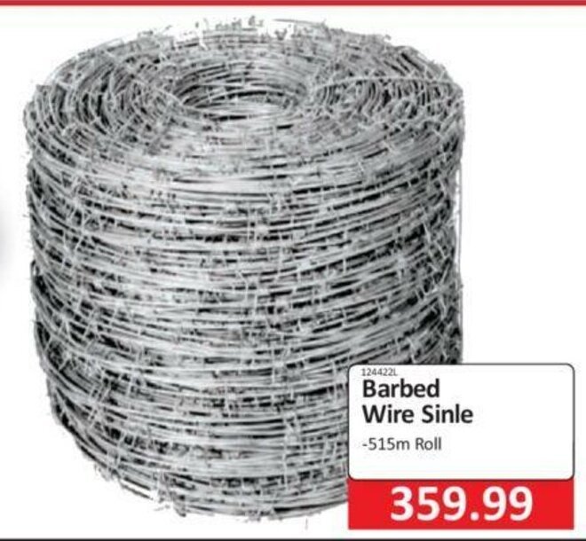 Barbed Wire Sinle 515m Roll Offer At KitKat Cash And Carry