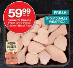 Checkers Farmer's Choice Fresh 8/16-Piece Chicken Braai Pack offer