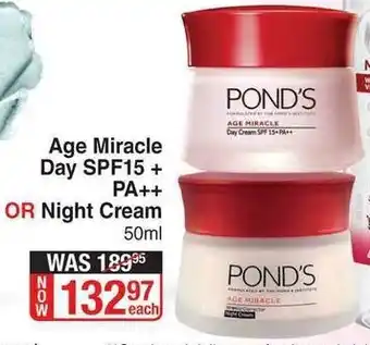 Dis-Chem Age Miracle Day SPF15 + PA++ or Night Cream 50ml offer