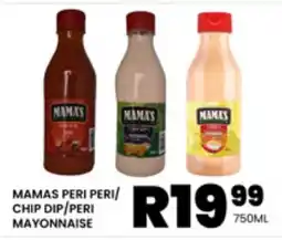Take 'n Pay MAMAS PERI PERI/ CHIP DIP/PERI MAYONNAISE offer