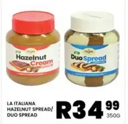 Take 'n Pay LA ITALIANA HAZELNUT SPREAD/ DUO SPREAD offer