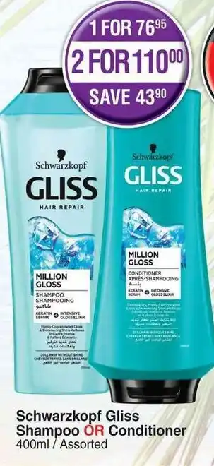 Dis-Chem Schwarzkopf Gliss Shampoo or Conditioner 400ml offer