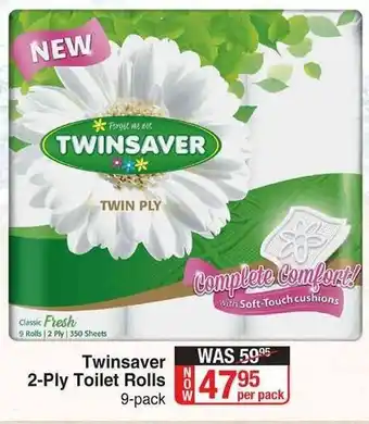 Dis-Chem Twinsaver 2-Ply Toilet Rolls 9-pack offer