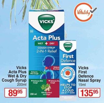Dis-Chem Vicks Acta Plus Wet & Dry Cough Syrup 200ml offer