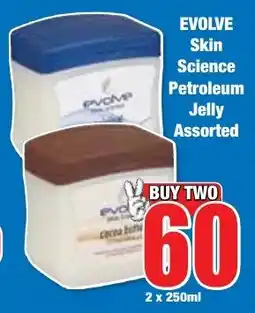 Boxer Superstores EVOLVE Skin Science Petroleum Jelly Assorted offer