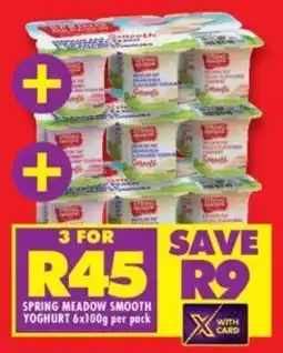 Shoprite SPRING MEADOW SMOOTH YOGHURT 6x100g per pack offer