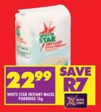 Shoprite WHITE STAR INSTANT MAIZE PORRIDGE 1kg offer