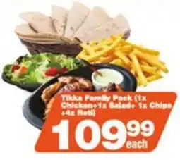 Check Star Tikka Family Pack (1x Chicken+1x Salad+ 1x Chips +4x Roti) offer