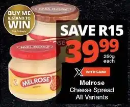 Checkers Melrose Cheese Spread All Variants offer