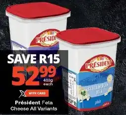 Checkers Président Feta Cheese All Variants offer