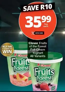 Checkers Clover Fruits of the Forest Full Cream Yoghurt All Variants offer