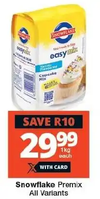Checkers Snowflake Premix All Variants offer