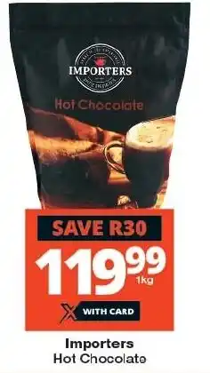 Checkers Importers Hot Chocolate offer