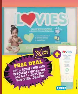 Shoprite BUY 1x LOVIES VALUE PACK DISPOSABLE PANTS per pack AND GET 1x LOVIES BABY BUM CREAM 100ml FREE offer