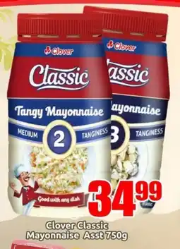 Three Star Cash and Carry Clover Classic Mayonnaise Asst 750g offer