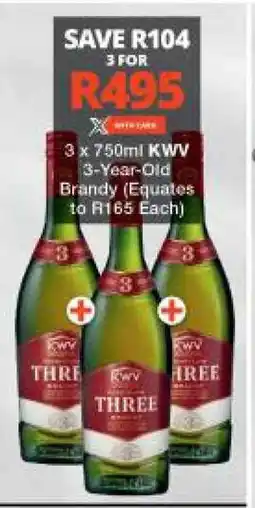 Checkers Hyper 3 x 750ml KWV 3-Year-Old Brandy offer