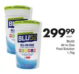 Blu52 All In One Pool Solution 1.7kg