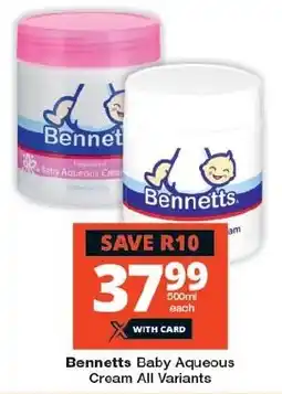 Checkers Bennetts Baby Aqueous Cream All Variants offer