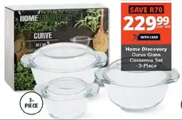 Checkers Home Discovery Curve Glass Casserole Set offer