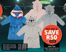 Checkers Jolly Tots Kids' Gown/Onesie All Variants Each offer