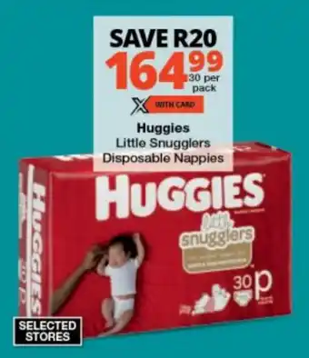 Checkers Huggies Little Snugglers Disposable Nappies offer