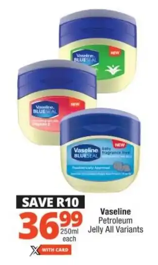 Checkers Vaseline Petroleum Jelly All Variants offer