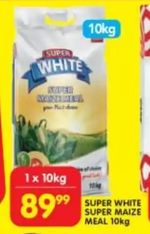 Shoprite SUPER WHITE SUPER MAIZE MEAL 10kg offer