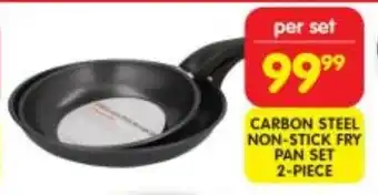 Shoprite CARBON STEEL NON-STICK FRY PAN SET 2-PIECE offer