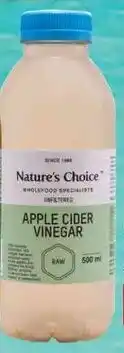 Dis-Chem Nature's Choice Unfiltered Apple Cider Vinegar 500ml offer