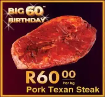 President Hyper Pork Texan Steak offer