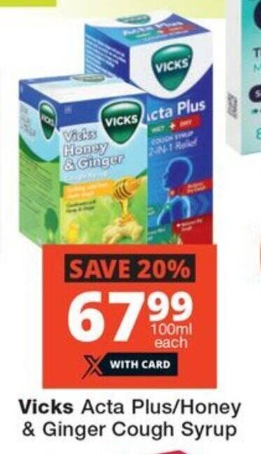 Vicks Acta Plus/Honey & Ginger Cough Syrup offer at Checkers Hyper