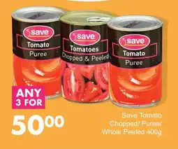 Save Hyper Save Tomato Chopped/ Puree/ Whole Peeled 400g offer
