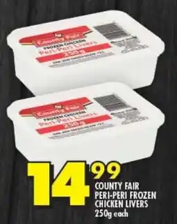 COUNTY FAIR PERI-PERI FROZEN CHICKEN LIVERS 250g each