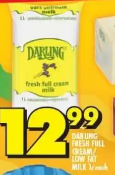 Shoprite DARLING FRESH FULL CREAM/ LOW FAT MILK 1L each offer