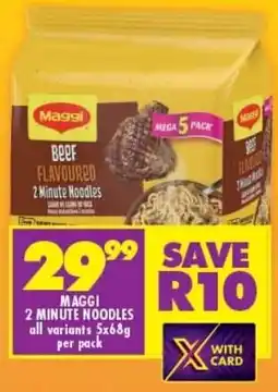 Shoprite MAGGI 2 MINUTE NOODLES all variants 5x68g offer