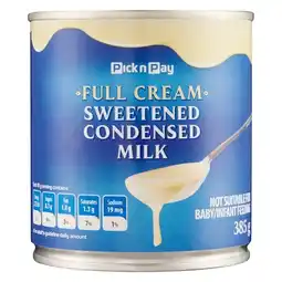 Pick n Pay Liquor PnP Full Cream Sweetened Condensed Milk 385g offer