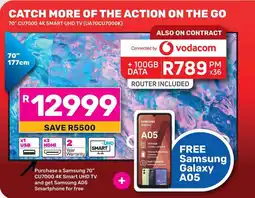 Game Purchase a Samsung 70" CU7000 4K Smart UHD TV and get Samsung A05 Smartphone for free offer