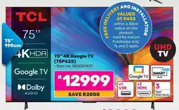 Game TCL 75" 4K Google TV (75P635) offer
