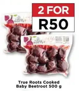 Food Lover's Market True Roots Cooked Baby Beetroot 500 g offer