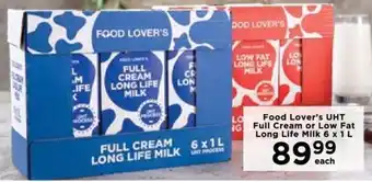 Food Lover's Market Food Lover's UHT Full Cream or Low Fat Long Life Milk 6 x 1 L offer