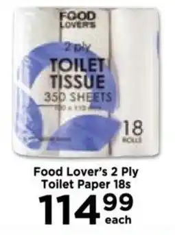 Food Lover's Market Food Lover's 2 Ply Toilet Paper 18s offer