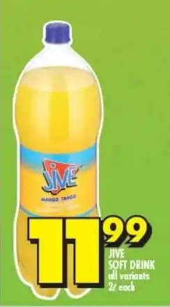 Shoprite JIVE SOFT DRINK all variants 2L each offer