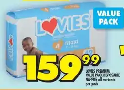 Shoprite LOVIES PREMIUM VALUE PACK DISPOSABLE NAPPIES all variants per pack offer